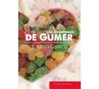 Las Aventuras De Gumer (ebook)