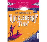 Las aventuras de Huckleberry Finn | Mark Twain, Jose A. De Larrinaga
