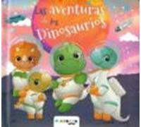Las Aventuras De Los Dinosaurios