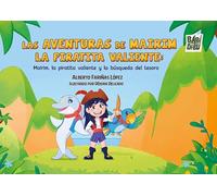 Las aventuras de Mairim la piratita valiente: Mairim, la piratita valiente y la búsqueda del tesoro: 0 (EL EQUILIBRIO DE MORFEO)