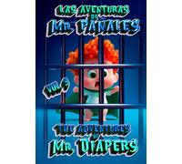 LAS AVENTURAS DE MISTER PAÑALES Vol.3: THE ADVENTURES OF MR. DIAPERS Vol.3 (Comics bilingües + Audios (disponibles en la web). Fomentan el interés por la lectura e aprendizaje de idiomas.)