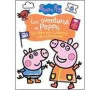 Las Aventuras De Peppa (actividades Para Colorear)