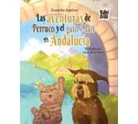 Las Aventuras De Perruco Y El Gato Mati En Andalucía