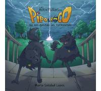 Las Aventuras de Pipo y Roco: No nos gustan las tormentas
