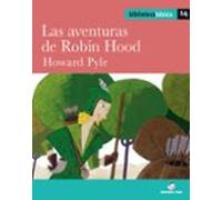 Biblioteca básica 014 - Las aventuras de Robin Hood -Howard Pyle- - 9788430765423
