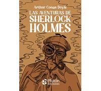 Las Aventuras de Sherlock Holmes (Platino Clásicos Ilustrados)