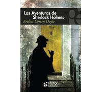 LAS AVENTURAS DE SHERLOCK HOLMES | Sir Arthur Conan Doyle