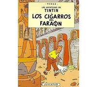 Las aventuras de Tintín. Los cigarros del faraón | Hergé