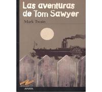 Las aventuras de Tom Sawyer (CLÁSICOS - Tus Libros-Selección)