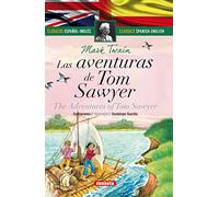 Las aventuras de Tom Sawyer - español/inglés (Clásicos bilingües)