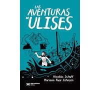 Las aventuras de Ulises: 1 (SIGLO PARA CHICOS)