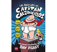Las aventuras del Capitán Calzoncillos