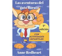 Las aventuras del gato Borato: con activdades