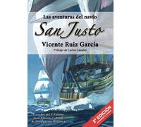 Las aventuras del navío San Justo SEGUNDA EDICIÓN