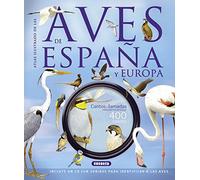 Las aves de España y Europa (con CD) (Atlas Ilustrado)