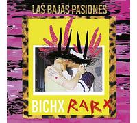 Las Bajas Pasiones - Bichx Rarx Cd