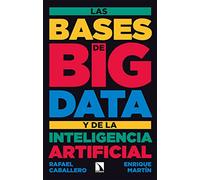 Las Bases De Big Data Y De La Inteligencia Artificial