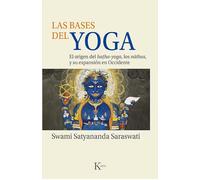 Las bases del yoga | Swami Satyananda Saraswati