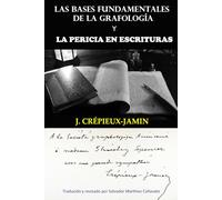 Las bases fundamentales de la grafología y la pericia en escrituras