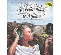 Las Bellas Hijas de Mufaro: Cuento Popular Africano: Mufaro's Beautiful Daughters (Spanish edition) A Caldecott Award Winner (Reading Rainbow Book)