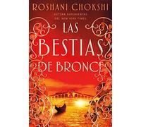 Las bestias de bronce: Los lobos de oro, 3