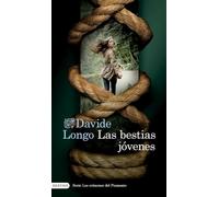 Las bestias jóvenes (Serie Los crímenes del Piamonte 2) (Áncora & Delfín)