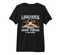 Las bibliotecas Siempre me recuerdan Que el Profesor de Lectura Bibliotecario Camiseta Premium