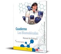 Las Biomoléculas: Manual de Biología: 2