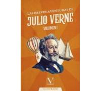 Las Breves Aventuras De Julio Verne