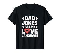 Las bromas de papá Son mi lenguaje de Amor Papá Humor Camiseta