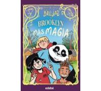 Las brujas de Brooklyn 3: Más magia