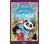 LAS BRUJAS DE BROOKLYN: Más magia: 3 (CÓMIC Edebé LAS BRUJAS DE BROOKLYN)
