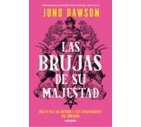 Las Brujas De Su Majestad