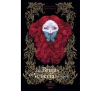 Las Brujas De Venecia. La Elegida