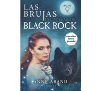 Las brujas escocesas de Black Rock. Edición letra grande: (Fantasía romántica urbana)