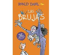 Las brujas / The Witches (Alfaguara Clasicos) (Spanish Edition) by Roald Dahl (2016-01-26)