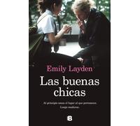 Las buenas chicas | Emily Layden, Mª Del Puerto Barruetabeña Díez