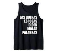 Las Buenas Esposas Dicen Malas Palabras Humor Mujer Camiseta sin Mangas