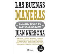 Las buenas maneras: El libro joven de la buena educación (Bolsillo)