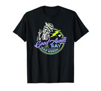 Las buenas tías dicen malas palabras para las tías geniales que pueden callar Camiseta