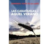 Las Cabañuelas De Aquel Verano (ebook)