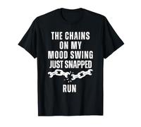 Las Cadenas Que Sujetaban Mis Cambios De Humor Acaban De Camiseta