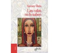 Las calas no lo saben