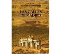 LAS CALLES DE MADRID, NOTICIAS, TRADICIONES Y CURIOSIDADES.
