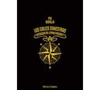 Las Calles Siniestras: Antologia Del Eterno Paseante