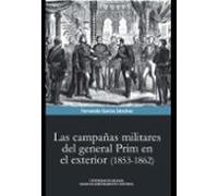 Las Campañas Militares Del General Prim En El Exterior (1853-1862 )