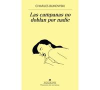 Las campanas no doblan por nadie: 1003 (Panorama de narrativas)