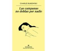 Las campanas no doblan por nadie: 1003 (Panorama de narrativas)