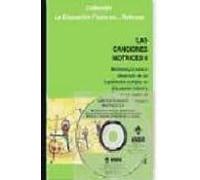 Las Canciones Motrices Ii: Metodologia Para El Desarrollo De Las Habil