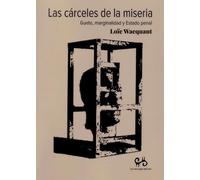 Las cárceles de la miseria